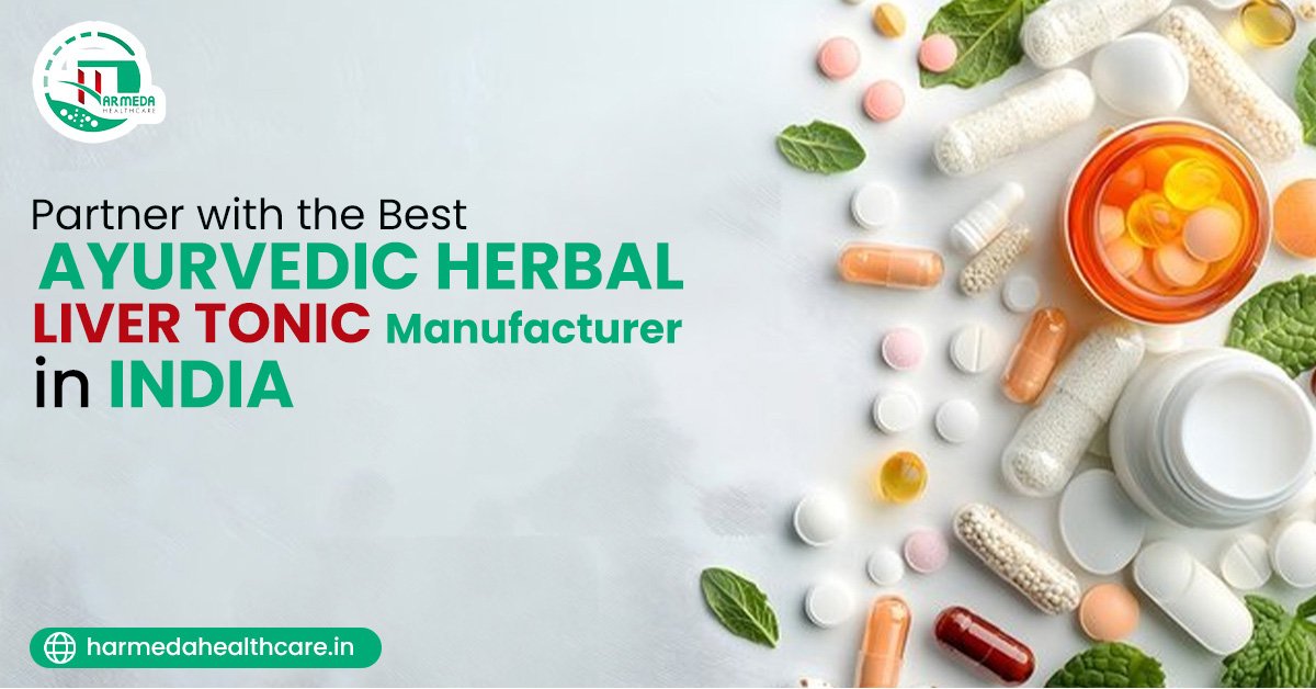 Partner with the best ayurvedic herbal liver tonic manufacturer in India.